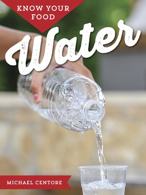 cover image of Know Your Food: Water